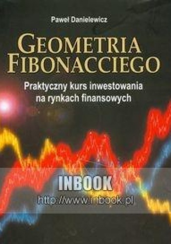 Geometria Fibonacciego - Paweł Danielewicz