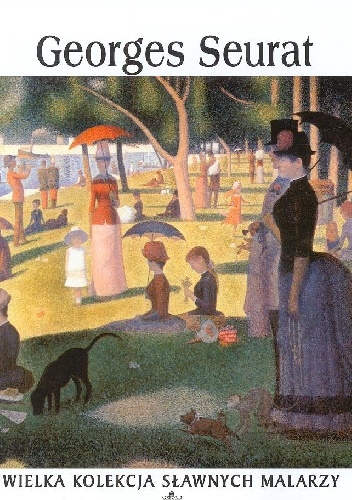 Georges Seurat - praca zbiorowa