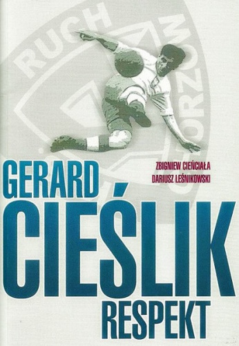 Gerard Cieślik - Respekt - Zbigniew Cieńciała