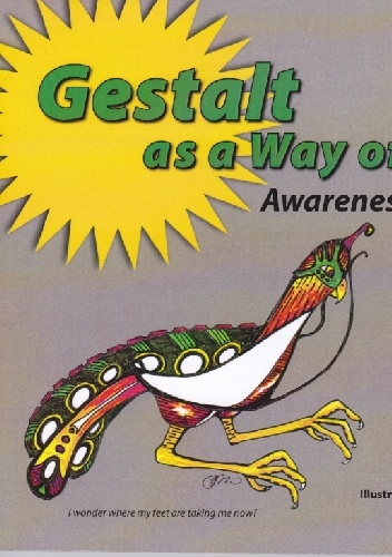 Gestalt As A Way of Life - Cyndy Sheldon