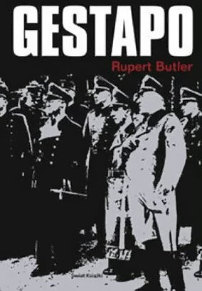 Gestapo - Rupert Butler