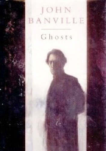 Ghosts - John Banville