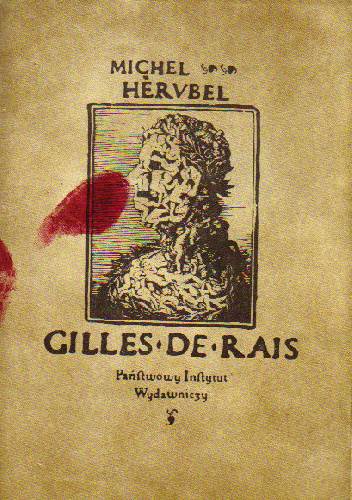 Gilles de Rais - Michel Herubel