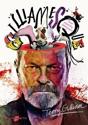 Gilliamesque - Terry Gilliam