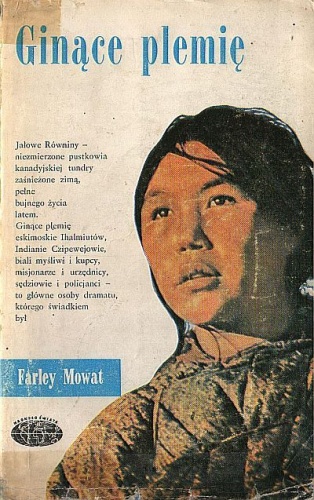 Ginące plemię - Farley Mowat