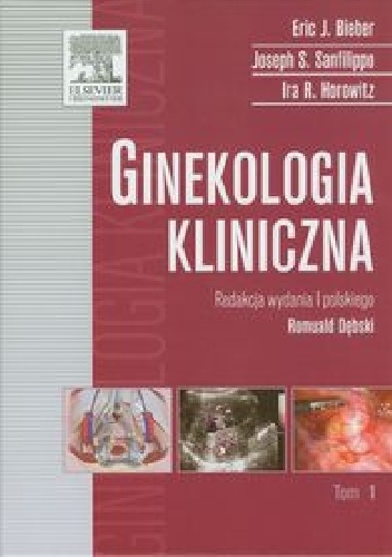 Ginekologia kliniczna Tom 1