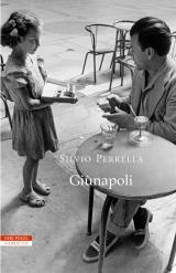 Giunapoli - Silvio Perrella