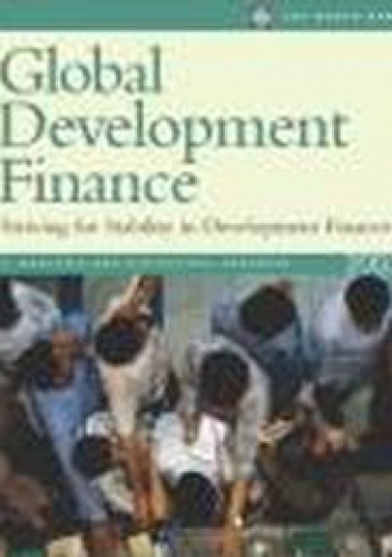 Global Development Finance Striving For Stability - Philip Suttle, Uri Dadush