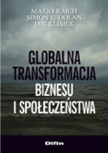 Globalna transformacja biznesu i społeczeństwa