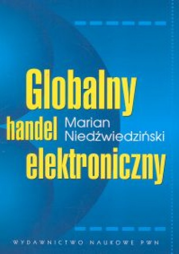 Globalny handel elektroniczny - Marian Niedźwiedziński