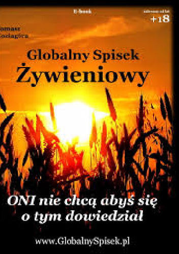 Globalny spisek żywieniowy - Tomasz Koziagóra