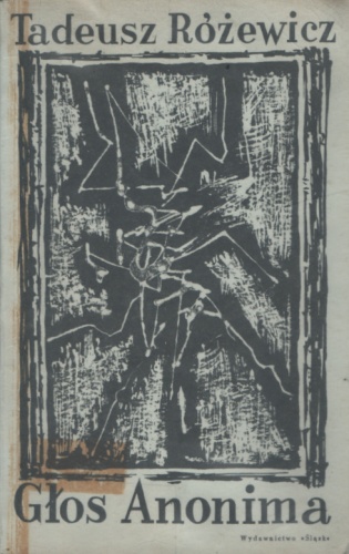 Głos Anonima - Tadeusz Różewicz