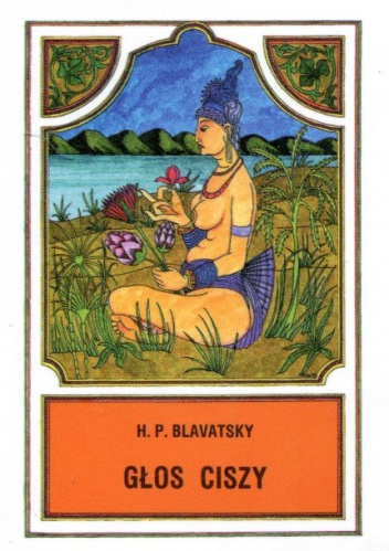 Głos ciszy - Helena Pietrowna Bławatska