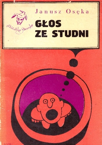 Głos ze studni - Janusz Osęka