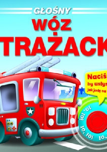 Głośny wóz strażacki - praca zbiorowa