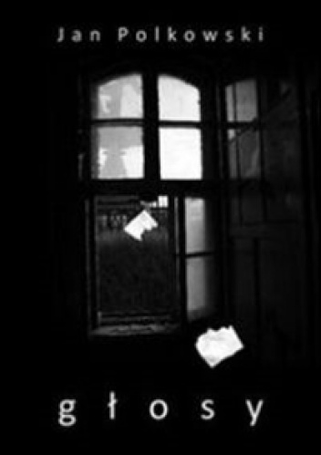 Głosy - Jan Polkowski