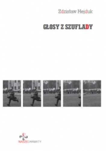 Głosy z szuflady - Zdzisław Hejduk