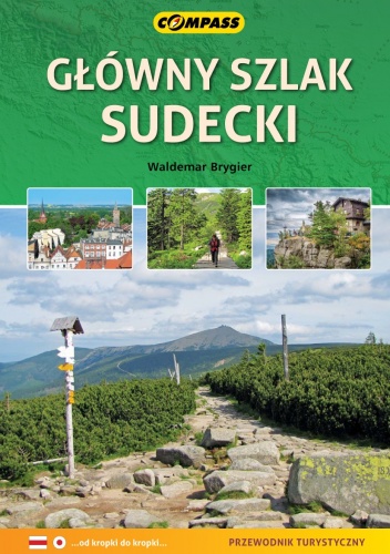 Główny szlak Sudecki. Przewodnik turystyczny - Waldemar Brygier