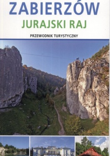 Gmina Zabierzów. Jurajski raj. Przewodnik turystyczny Compass - praca zbiorowa