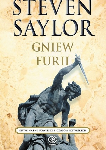 Gniew Furii - Steven Saylor