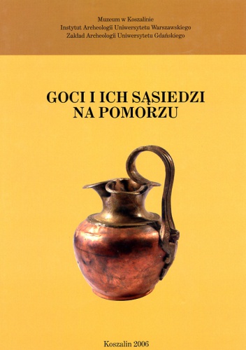 Goci i ich sąsiedzi na Pomorzu