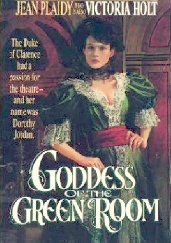 Goddess of the Green Room - Jean Plaidy