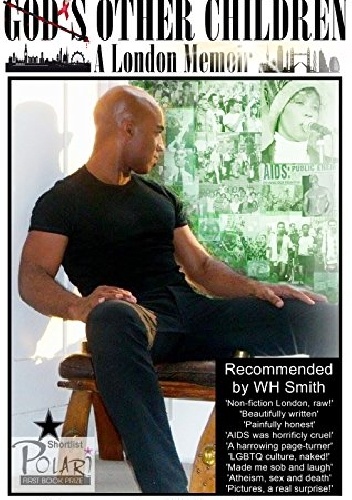 God's Other Children: A London Memoir - Vernal Scott