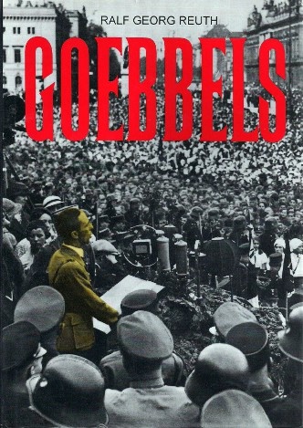 Goebbels - Reuth Ralf Georg