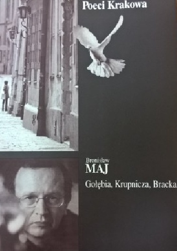 Gołębia, Krupnicza, Bracka - Bronisław Maj