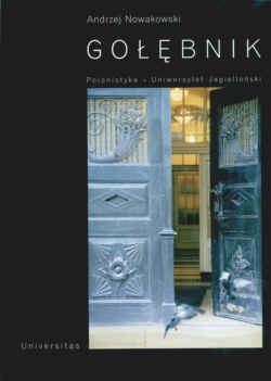 Gołębnik. Polonistyka. Uniwersytet Jagielloński - Andrzej Nowakowski