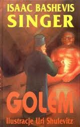 Golem - Isaac Bashevis Singer