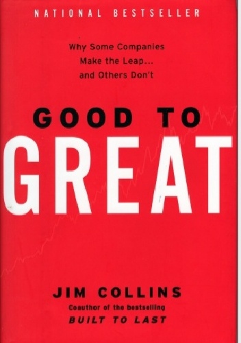 Good to Great - Jim Collins
