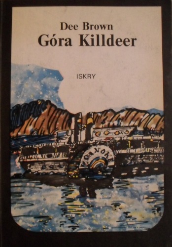 Góra Killdeer - Dee Brown