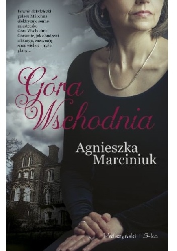 Góra Wschodnia - Agnieszka Marciniuk