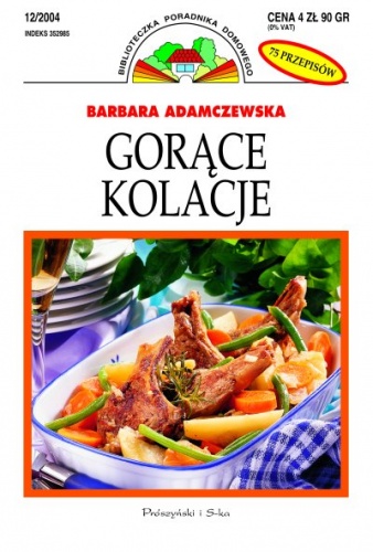Gorące kolacje - Barbara Adamczewska