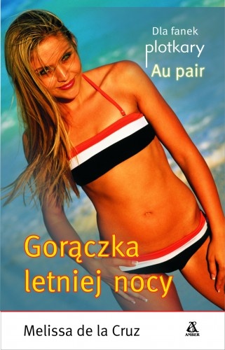 Gorączka letniej nocy - Melissa de la Cruz