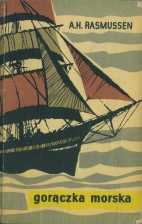 Gorączka morska - Albert Henrik Rasmussen