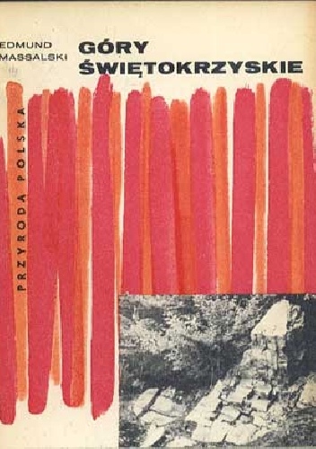Góry Świętokrzyskie - Edmund Massalski