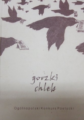 Gorzki chleb. Ogólnopolski konkurs poetycki