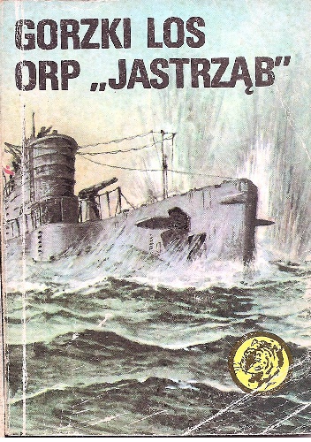 Gorzki los ORP „Jastrząb” - Zbigniew Damski