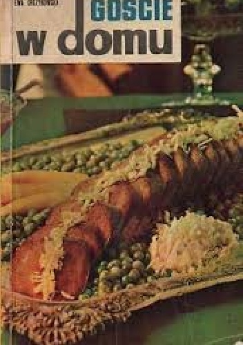 Goście w domu - Ewa Orczykowska