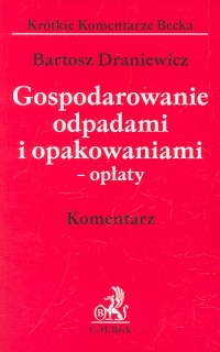 Gospodarowanie odpadami i opakowaniami - Bartosz Draniewicz