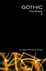 Gothic - Fred Botting