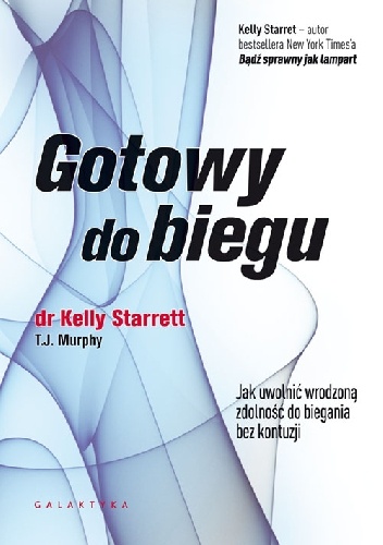 Gotowy do biegu - Kelly Starrett
