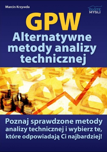 GPW IV – Alternatywne Metody Analizy technicznej - e-book - Marcin Krzywda