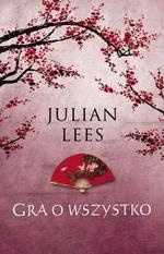 Gra o wszystko - Julian Lees