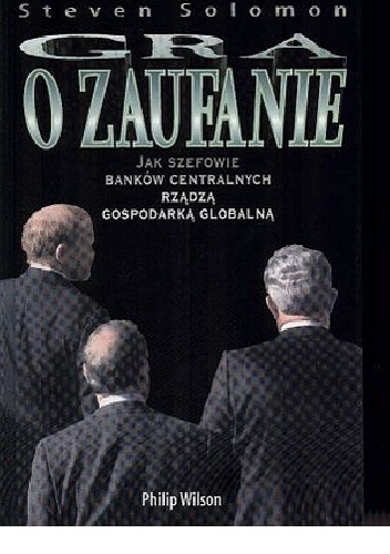 Gra o zaufanie - Steven Solomon