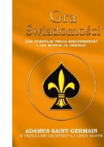 Gra świadomości - Adamus Saint-Germain