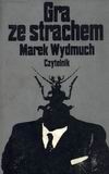 Gra ze strachem. Fantastyka grozy - Marek Wydmuch
