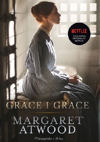 Grace i Grace - Margaret Atwood